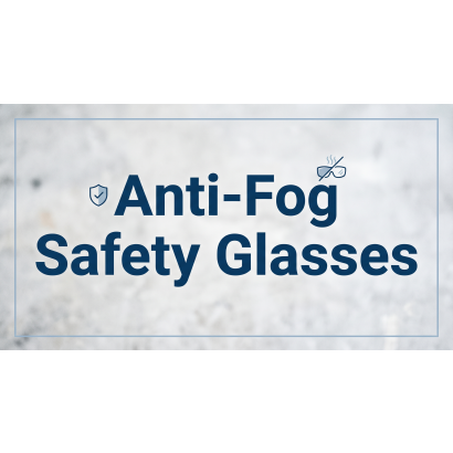 Anti-Fog Safety Glasses